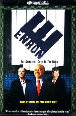 Enron: The Smartest Guys in the Room