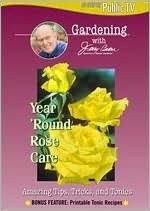 Jerry Baker: Year 'Round Rose Care