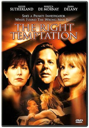 The Right Temptation