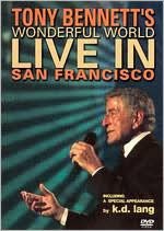 Tony Bennett's Wonderful World: Live in San Francisco