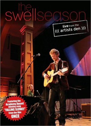 The Swell Season - Live from the Artists Den