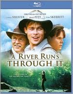 A River Runs Through It