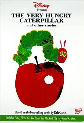 The Very Hungry Caterpillar and Other Stories
