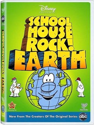 Schoolhouse Rock - Earth