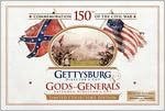 Gettysburg / Gods and Generals