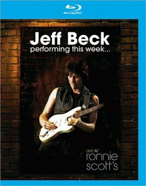 Jeff Beck: Performing This Week... Live at Ronnie Scott's