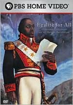 Égalité for All: Toussaint Louverture and the Haitian Revolution