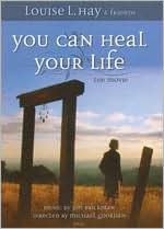 You Can Heal Your Life