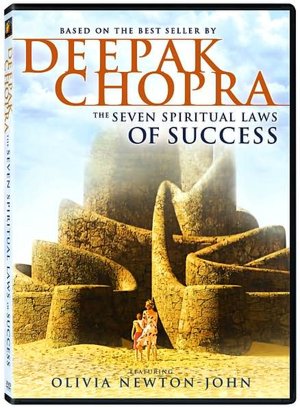 Deepak Chopra: The Seven Spiritual Laws of Success