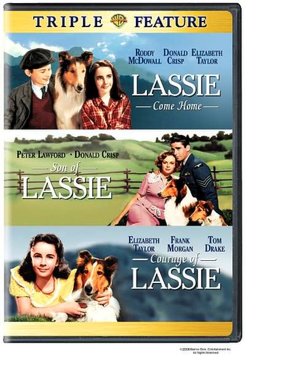 Lassie Come Home / Son of Lassie / Courage of Lassie