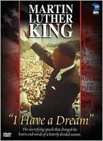 Martin Luther King, Jr.: I Have a Dream