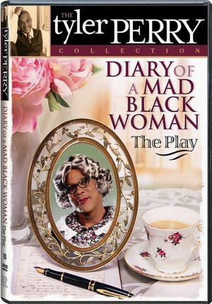 Diary of a Mad Black Woman - The Play