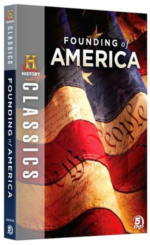 History Classics: Founding Of America