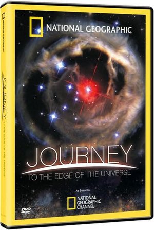 National Geographic: Journey to the Edge of the Universe