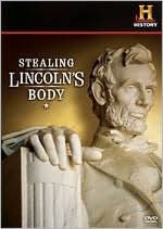 Stealing Lincoln's Body