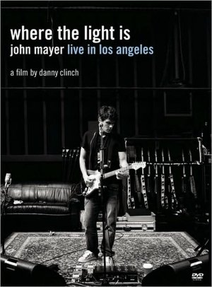 John Mayer: Where the Light Is - Live in Los Angeles
