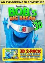 B.O.B.'s Big Break/Shrek 3d
