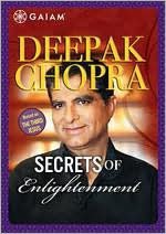 Deepak Chopra: Secrets of Enlightenment