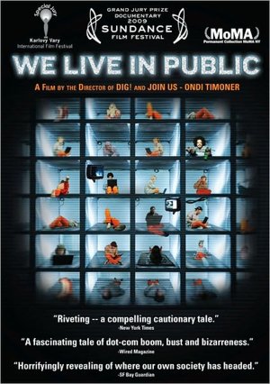 We Live in Public