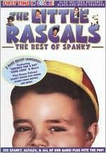 Little Rascals: the Best of Spanky