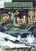 Roughnecks: Starship Troopers Chronicles / the Zephyr Campaign