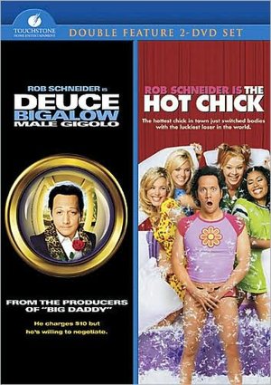 Deuce Bigalow/Hot Chick