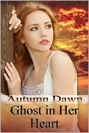 Ghost in Her Heart