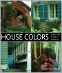 House Colors: Exterior Color by Style of Architecture