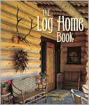 The Log Home Book