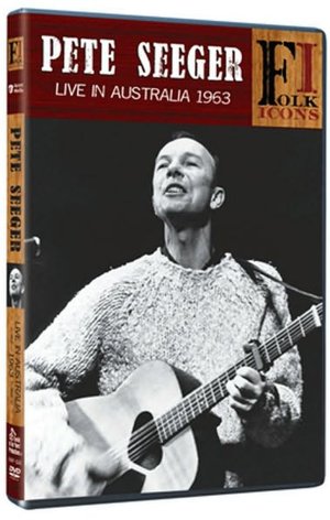 Pete Seeger: Live in Australia 1963