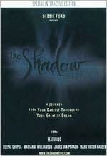 The Shadow Effect