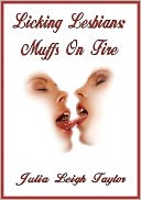 Licking Lesbians: Muffs On Fire