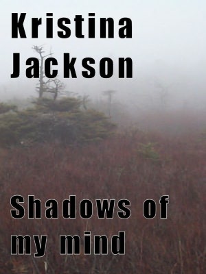 Shadows of my mind
