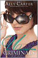 Uncommon Criminals (Heist Society Series #2)