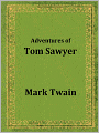 Adventures of Tom Sawyer (Kids Classic)