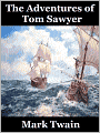 The Adventures of Tom Sawyer (Children's Classic)