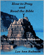 How to Pray and Read the Bible