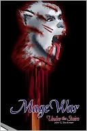 Mage War Under the Stairs: Book 6 in the Bandworld Series