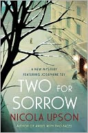 Two for Sorrow (Josephine Tey Series #3)