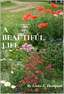 A BEAUTIFUL LIFE