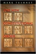 The New Constitutional Order