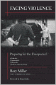 Facing Violence: Preparing for the Unexpected