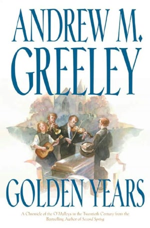 Golden Years (O'Malley Family Series)