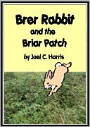 Brer Rabbit and the Briar Patch