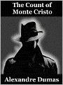 The Count of Monte Cristo by Alexander Dumas