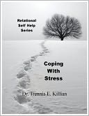Coping with Stress: Relational Self Help Series