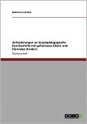 Anforderungen An Sozialp Dagogische Familienhilfe Mit Geh Rlosen Eltern Und H Renden Kindern