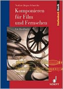 Komponieren Für Film und Fernsehen