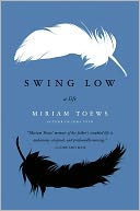 Swing Low: A Life