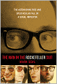 The Man in the Rockefeller Suit: The Astonishing Rise and Spectacular Fall of a Serial Impostor